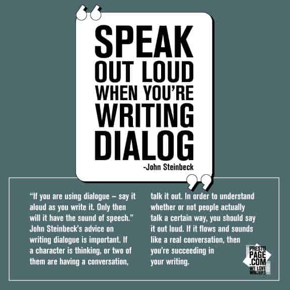 Speak out loud when you're writing dialog